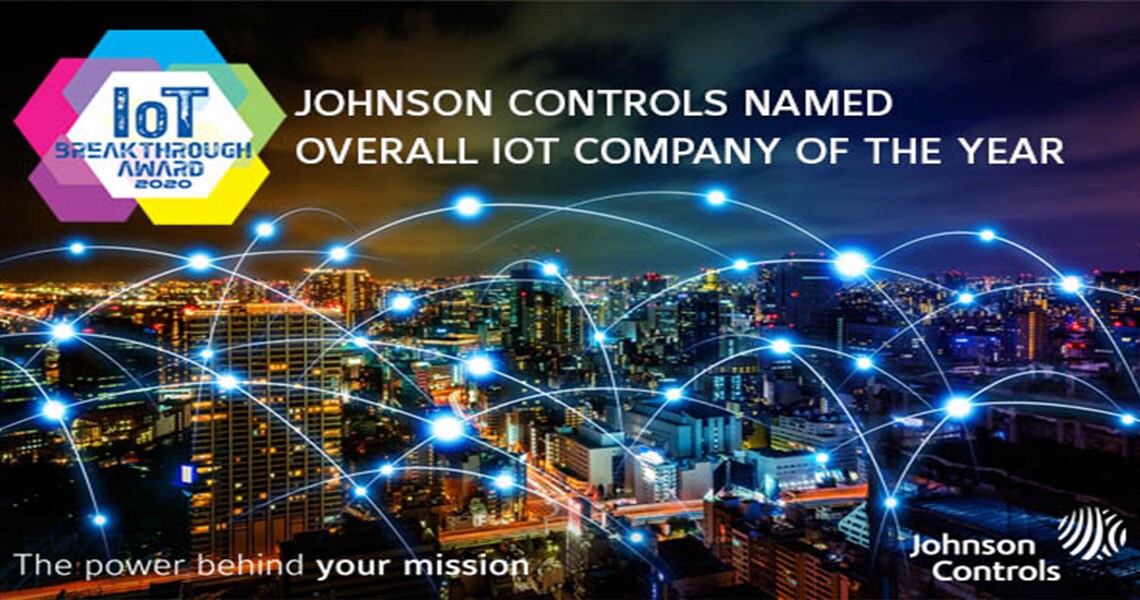 JCI logo, tagline, IoT awards 2020 logo and text reading 'Johnson Controls names overall IoT company of the year' with a cityscape at night with graphics